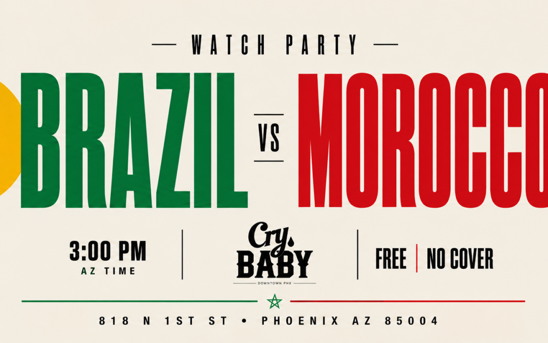 BRAZIL 🇧🇷 vs MOROCCO 🇲🇦 WATCH PARTY AT CRYBABY